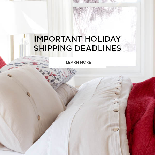 IMPORTANT HOLIDAY SHIPPING DEADLINES