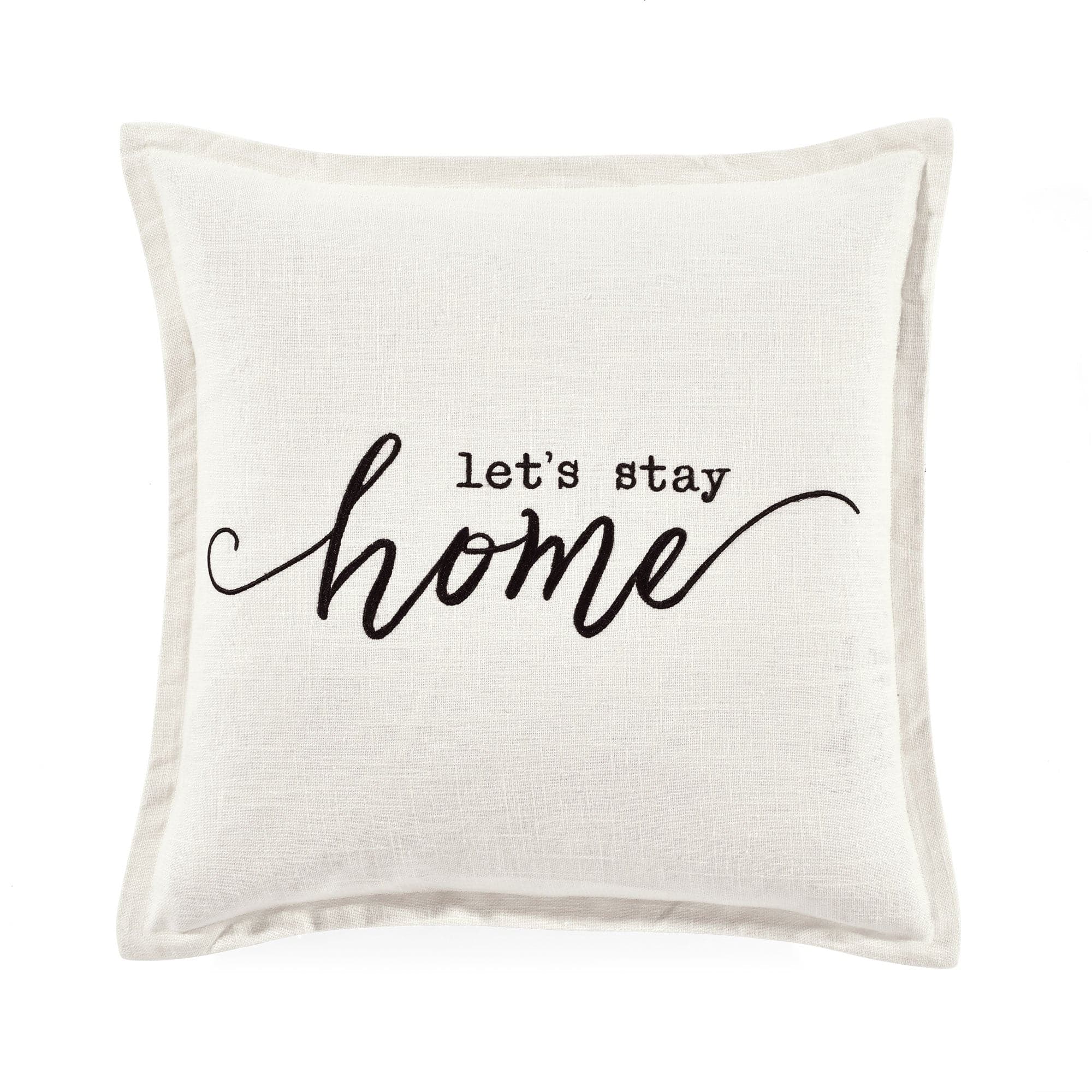 https://www.lushdecor.com/cdn/shop/products/16T005636-LETS-STAY-AT-HOME-SCRIPT-WHITE-PILLOW-COVER-20X20-SINGLE-194938000246_309840cd-e60c-4963-8dbc-81750ee0bc99.jpg?v=1682531557